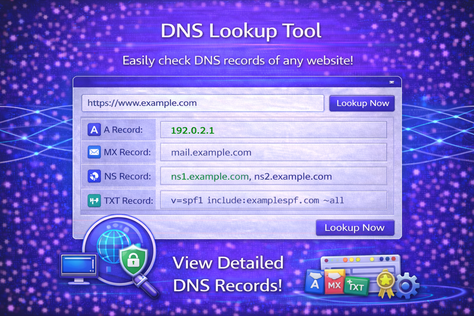 DNS Lookup Tool interface in a blue and purple gradient design showing a website URL input field, A, MX, NS, and TXT DNS record results, and “Lookup Now” buttons for checking domain DNS details.